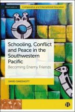 Schooling Conflict and Peace in the Southwestern Pacific
