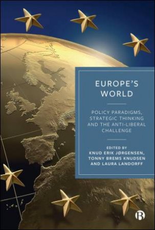 Europe's World by Knud Erik Jørgensen & Tonny Brems Knudsen & Laura Landorff
