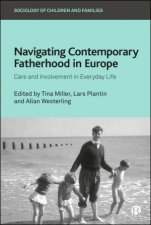 Navigating Contemporary Fatherhood in Europe