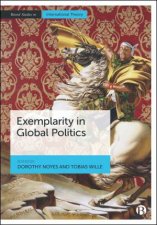 Exemplarity in Global Politics