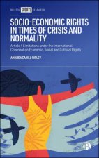 SocioEconomic Rights in Times of Crisis and Normality