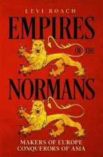 Empires Of The Normans