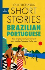 Short Stories In Brazilian Portuguese For Beginners