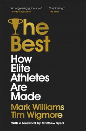 The Best by A. Mark Williams & Tim Wigmore