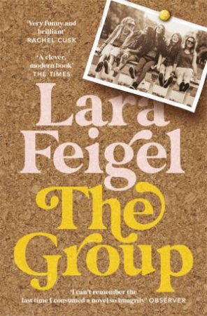 The Group by Lara Feigel