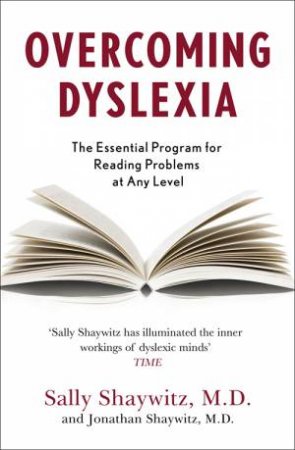 Overcoming Dyslexia by Sally E. Shaywitz & Jonathan Shaywitz
