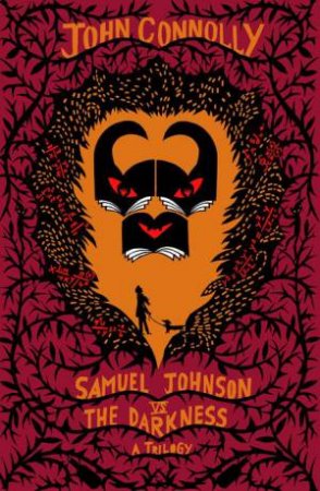 Samuel Johnson vs The Darkness Trilogy by John Connolly