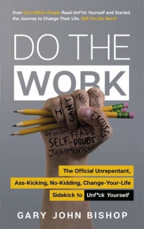 Do The Work by Gary John Bishop