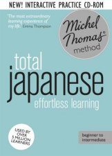 Total Japanese Foundation Course Learn Japanese with the Michel Thomas Method