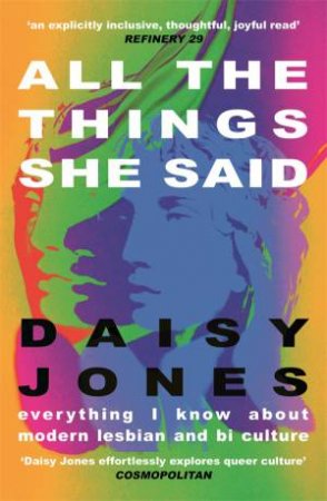 All The Things She Said by Daisy Jones
