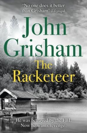 The Racketeer by John Grisham