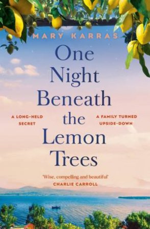One Night Beneath the Lemon Trees by Mary Karras