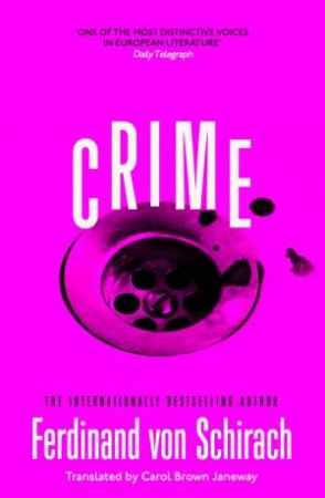 Crime by Ferdinand von Schirach
