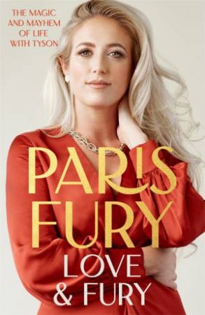 Love And Fury by Paris Fury