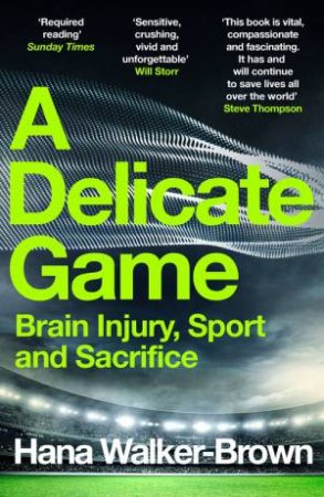 A Delicate Game by Hana Walker-Brown