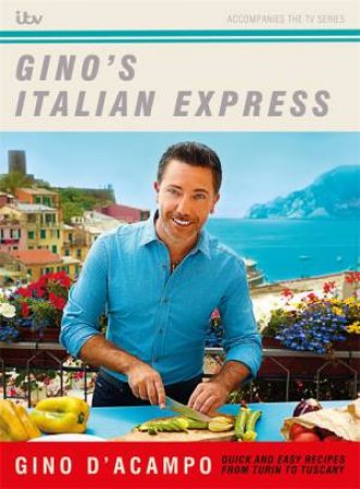 Gino's Italian Express by Gino D'Acampo