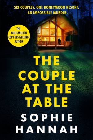 The Couple at the Table by Sophie Hannah