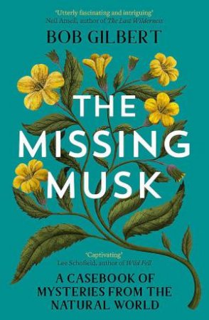The Missing Musk by Bob Gilbert