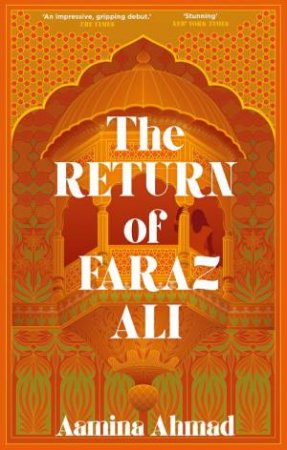 The Return of Faraz Ali by Aamina Ahmad