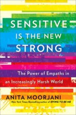 Sensitive Is The New Strong