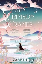 Six Crimson Cranes 01