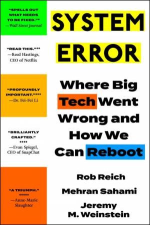 System Error by Jeremy Weinstein & Rob Reich & Mehran Sahami