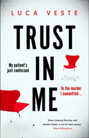 Trust In Me by Luca Veste