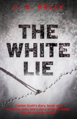 The White Lie by J.G. Kelly