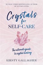 Crystals For SelfCare