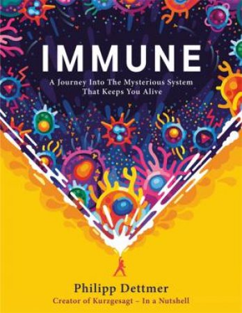 Immune by Philipp Dettmer