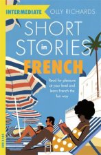 Short Stories In French For Intermediate Learners