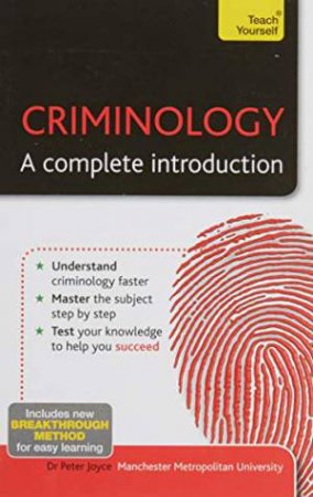Criminology: A Complete Introduction by Dr Peter Joyce