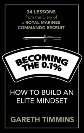 Becoming The 0.1% by Gareth Timmins