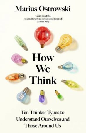How We Think by Marius Ostrowski