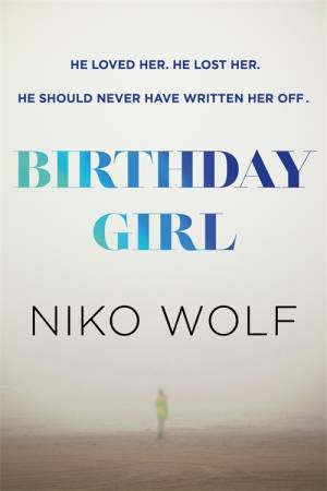 Birthday Girl by Niko Wolf