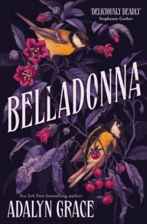 Belladonna by Adalyn Grace