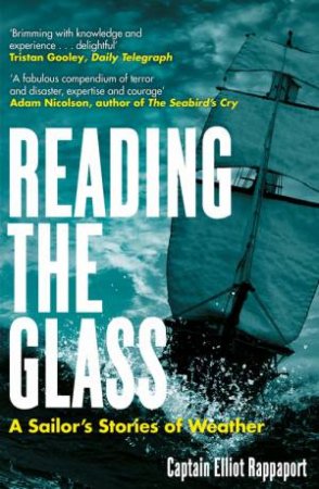 Reading the Glass by Elliot Rappaport
