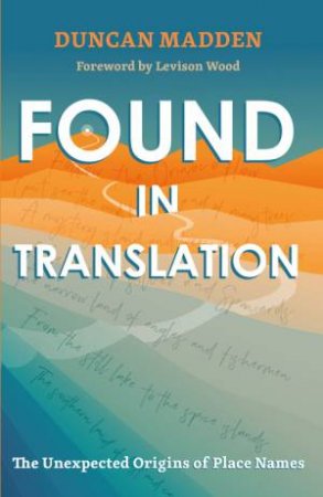 Found in Translation by Duncan Madden
