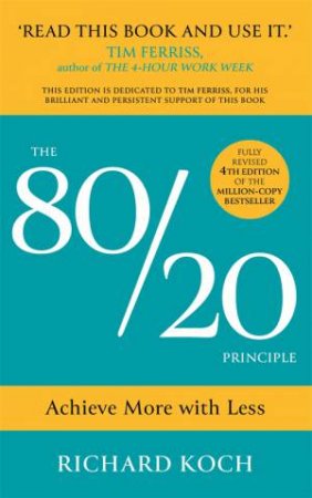 The 80/20 Principle by Richard Koch