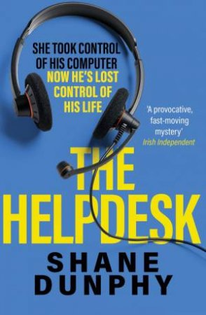 The Helpdesk by S.A. Dunphy