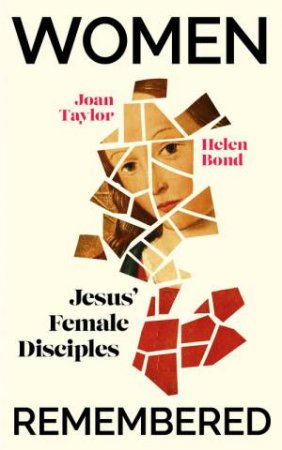 Women Remembered by Helen Bond & Joan Taylor