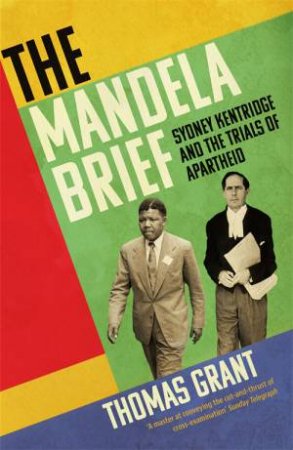 The Mandela Brief by Thomas Grant