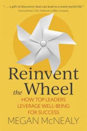 Reinvent The Wheel by Megan McNealy