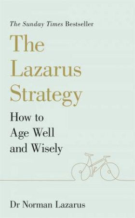 The Lazarus Strategy by Norman Lazarus