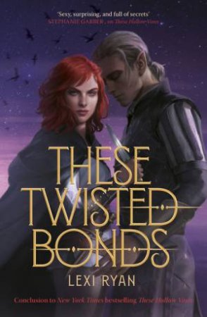 These Twisted Bonds by Lexi Ryan