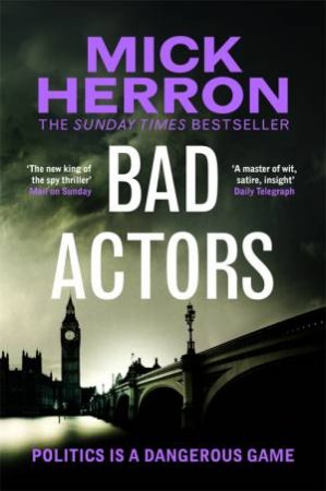 Bad Actors by Mick Herron