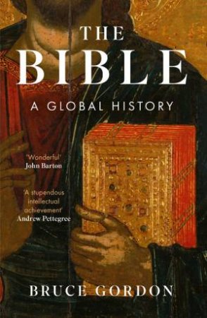 The Bible by Bruce Gordon
