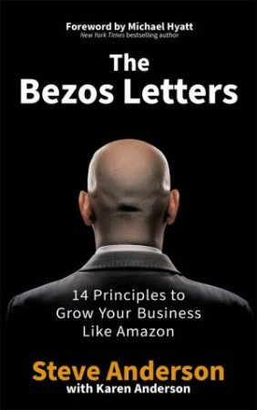 The Bezos Letters by Steve Anderson