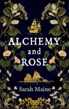 Alchemy And Rose