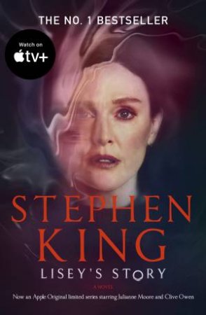 Lisey's Story by Stephen King